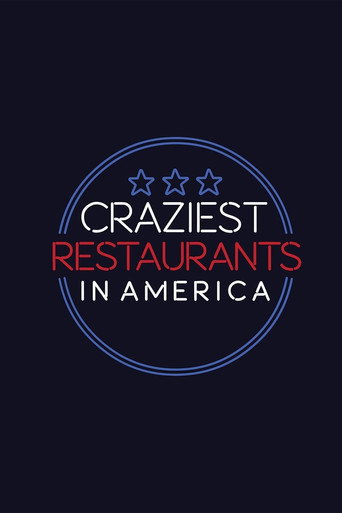 Craziest Restaurants in America poster