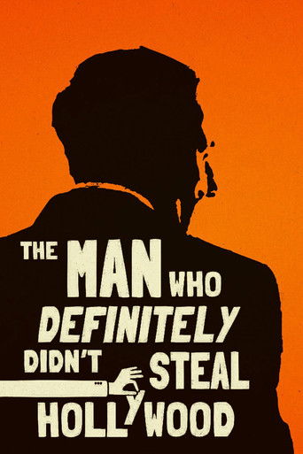 The Man Who Definitely Didn't Steal Hollywood poster