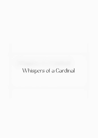 Movie poster for Whispers of a Cardinal (2025)