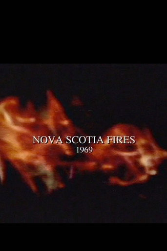 Movie poster for Nova Scotia Fires (1969)