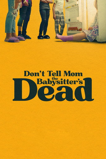 Movie poster for Don't Tell Mom the Babysitter's Dead (2024)