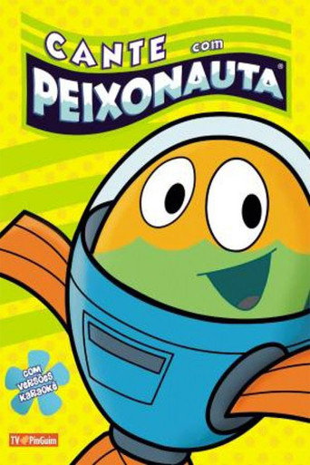 Cante com Peixonauta poster