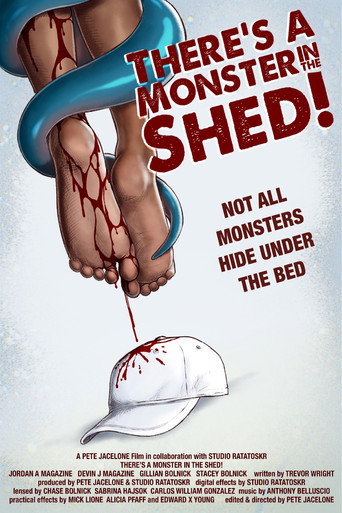 Movie poster for There's A Monster In The Shed (2021)