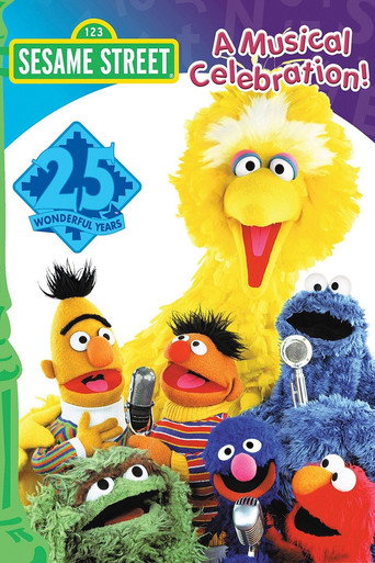 Movie poster for Sesame Street: 25 Wonderful Years: A Musical Celebration! (1993)