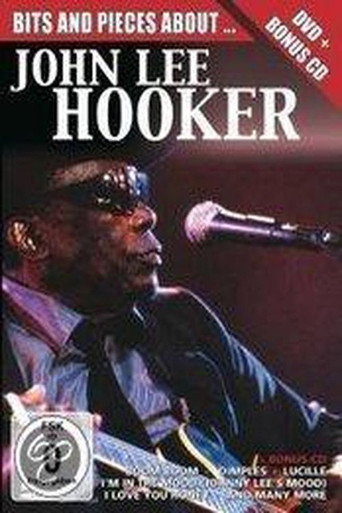 Movie poster for Bits and Pieces About... John Lee Hooker (2006)