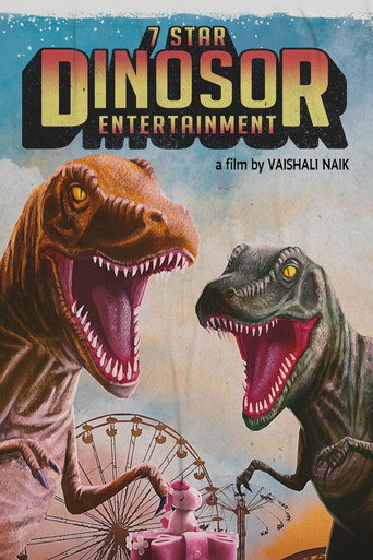 Movie poster for 7 Star Dinosor Entertainment (2022)