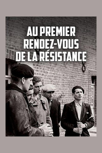 Movie poster for Au premier rendez-vous de la résistance (2017)