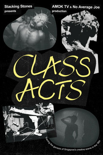 Movie poster for Class Acts (2023)
