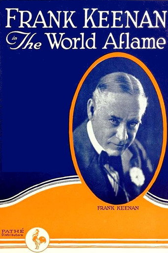 Movie poster for The World Aflame (1919)