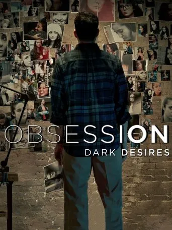 Series poster for Obsession: Dark Desires (2014)