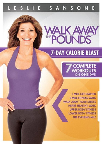 Movie poster for Leslie Sansone: Walk Away The Pounds: 7 Day Calorie Blast