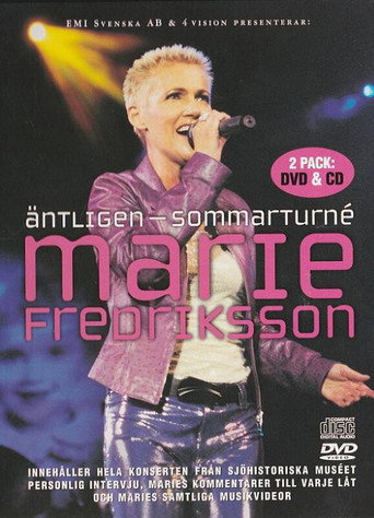 Movie poster for Marie Fredriksson: Äntligen - Sommarturné