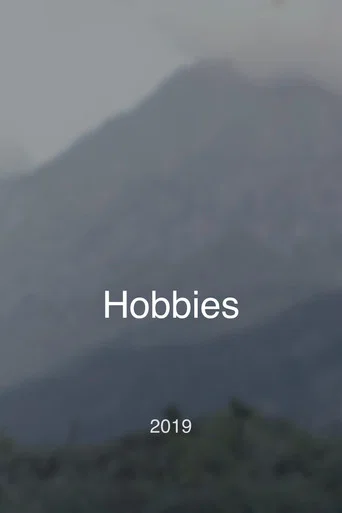 Movie poster for Hobbies (2019)