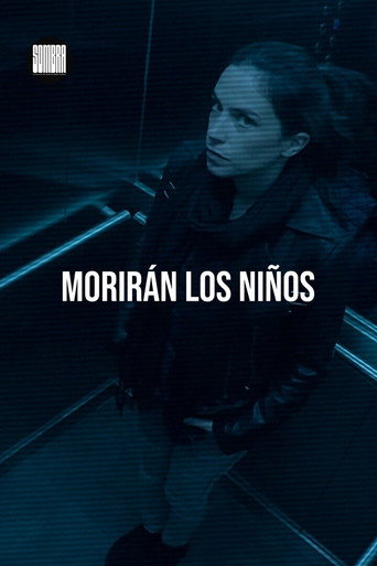 Morirán los niños poster