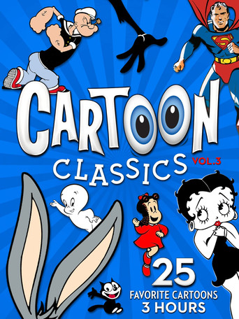 Movie poster for Cartoon Classics - Vol. 3: 25 Favorite Cartoons - 3 Hours (2017)