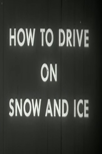 Movie poster for How to Drive on Snow and Ice (1957)