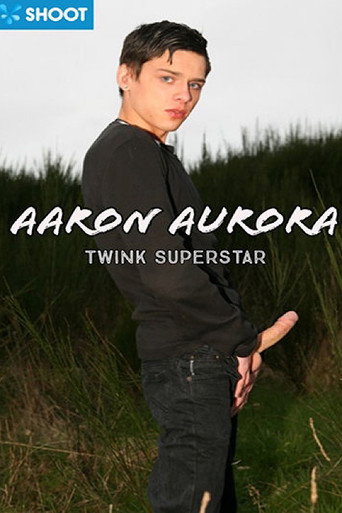 Movie poster for Aaron Aurora: Twink Superstar (2020)