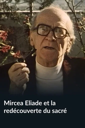 Movie poster for Mircea Eliade and the Rediscovery of the Sacred (1987)