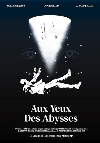 Movie poster for Aux Yeux des Abysses (2022)