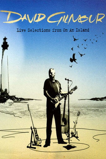 Movie poster for David Gilmour: On an Island: Live from the AOL Sessions (2006)