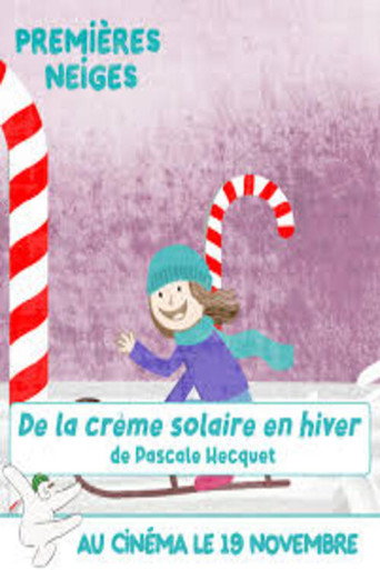 Movie poster for DE LA CRÈME SOLAIRE EN HIVER