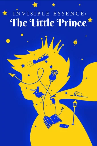 Movie poster for Invisible Essence: The Little Prince (2018)