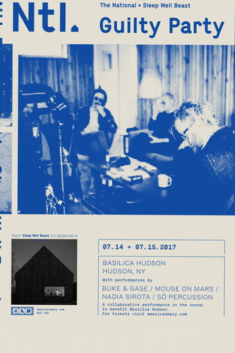 Movie poster for The National - Guilty Party: Basilica Hudson (2017)