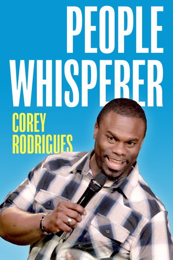 Movie poster for Corey Rodrigues: People Whisperer (2018)