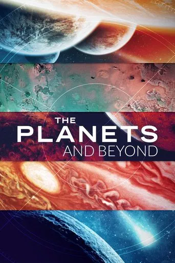 Series poster for The Planets and Beyond (2017)