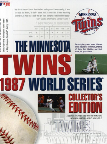 Series poster for The Minnesota Twins 1987 World Series Collector's Edition (1987)