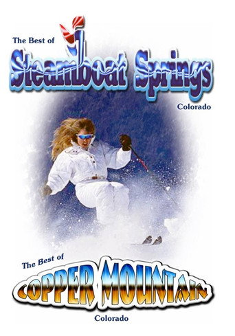 Movie poster for The Best of Skiing Steamboat Springs & Copper Mountain Colorado (2015)