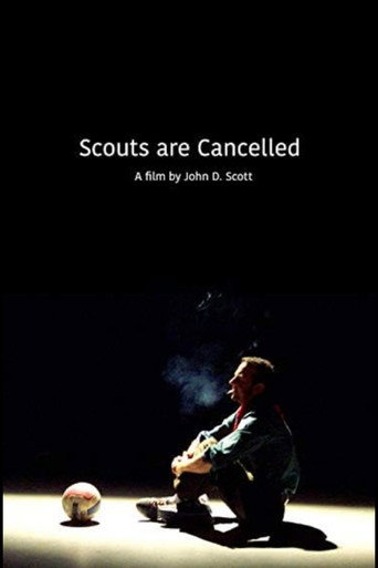 Movie poster for Scouts Are Cancelled (2007)