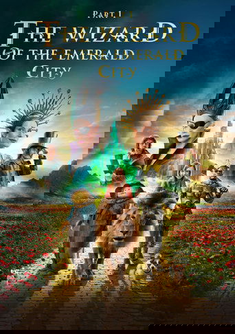 The Wizard of the Emerald City, Part I poster