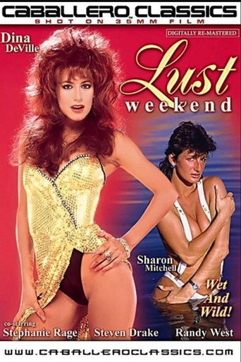 Movie poster for Lust Weekend (1988)