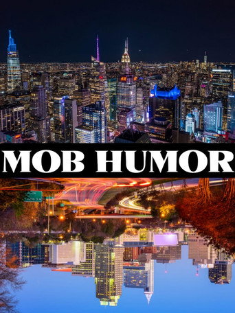Movie poster for Mob Humor 2022 (2023)