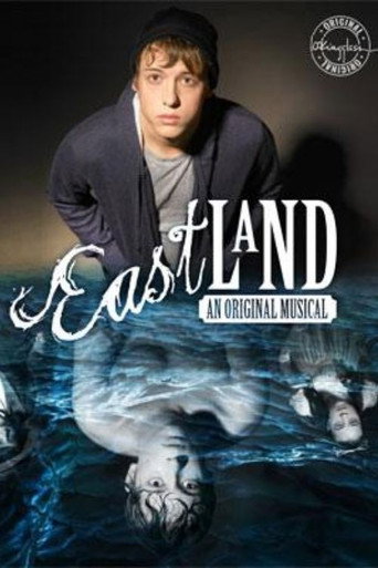 Movie poster for Eastland: An Original Musical (2020)