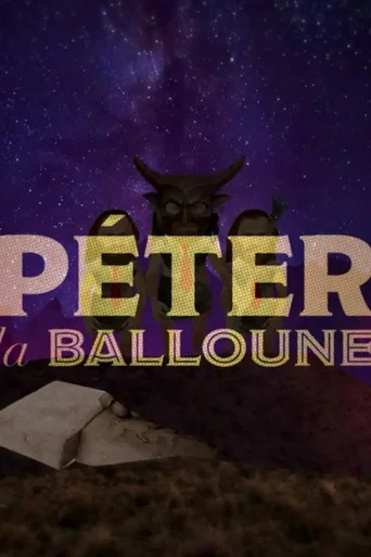 Movie poster for Péter la balloune (2022)