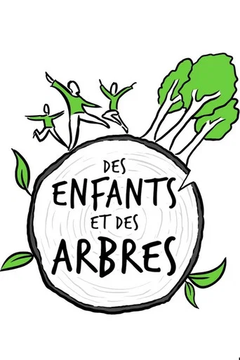 Movie poster for Des enfants et des arbres (2021)