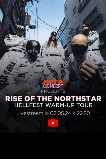 Movie poster for Rise of the Northstar - Hellfest Warm-Up Tour à la Philharmonie de Paris (2024)