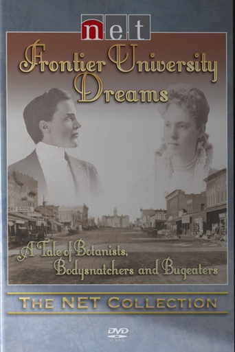 Movie poster for Frontier University Dreams (2005)