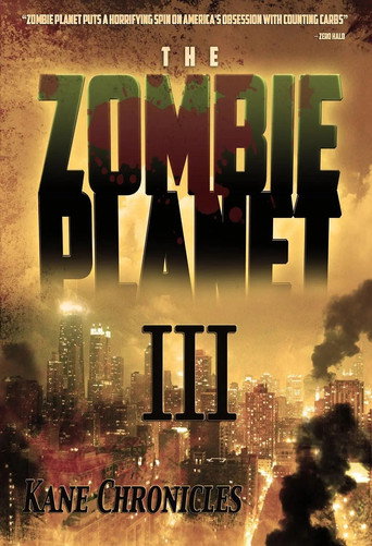 Movie poster for Zombie Planet 3: Kane Chronicles (2013)