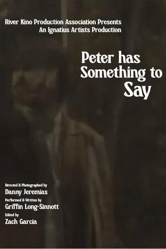 Movie poster for Peter Has Something to Say (2026)