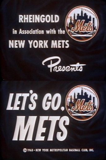 Movie poster for 1963 Mets: Let's Go, Mets (1963)
