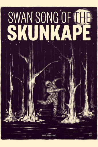 Movie poster for Swan Song of the Skunk Ape (2015)