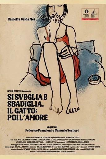 Movie poster for The Cat Wakes Up And Yawns; Then Love