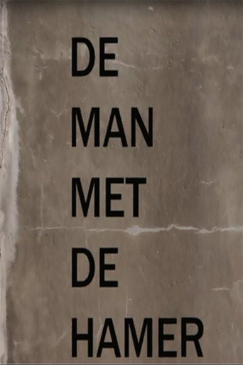 De Man Met De Hamer poster