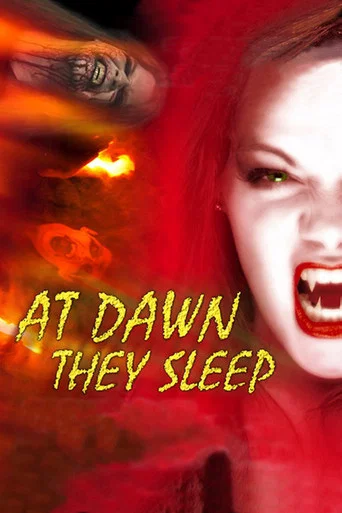 Movie poster for At Dawn They Sleep (1999)