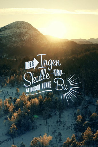 Series poster for Der ingen skulle tru at nokon kunne bu (2002)
