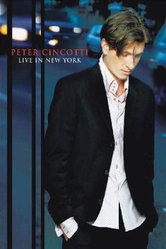 Movie poster for Peter Cincotti Live In New York (2006)
