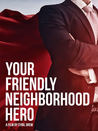 Movie poster for Your Friendly Neighborhood Hero (2008)